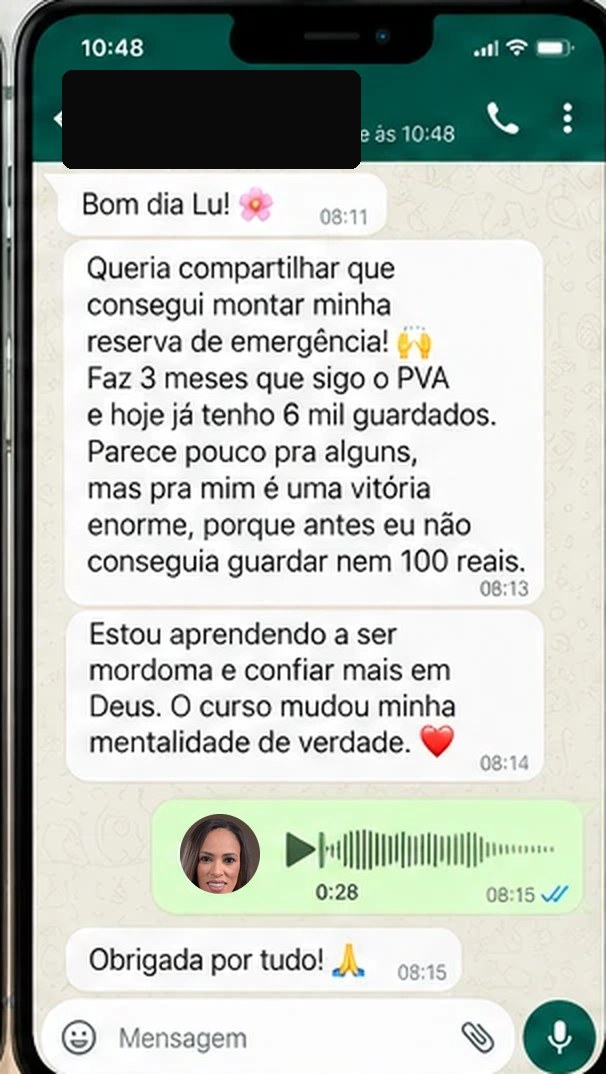 Print de conversa: uma aluna conta que montou sua reserva de emergência em 3 meses seguindo o PVA, depois de não conseguir guardar nem cem reais.